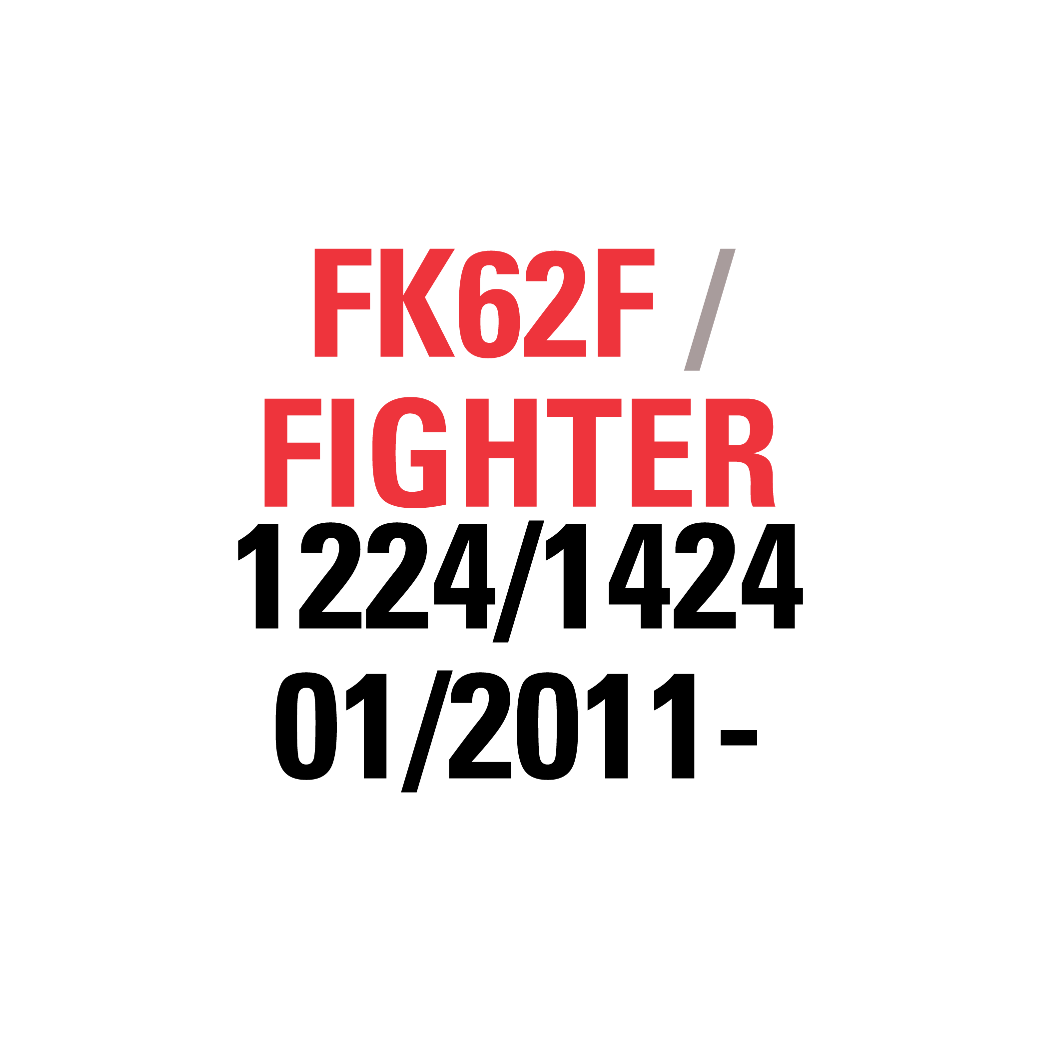 FK62F FIGHTER 1224/1424 01/2011-